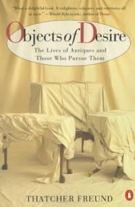 Objects of Desire by Thatcher Freund